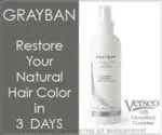 GRAYBAN ОТ VERSEO USA - ПРОДУКТ АНТИ СИВА КОСА - РЕШЕНИЕ ЗА МЪЖЕ И ЖЕНИ!